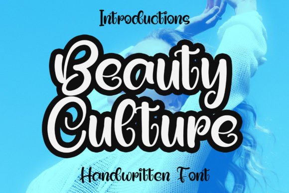 How Beauty Culture Font Elevated My Brand’s Visual Identity