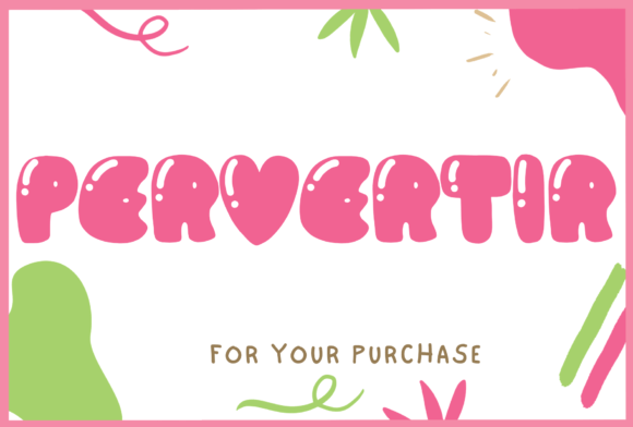 Pervertir: A Playful Display Font for Modern Editorial Design