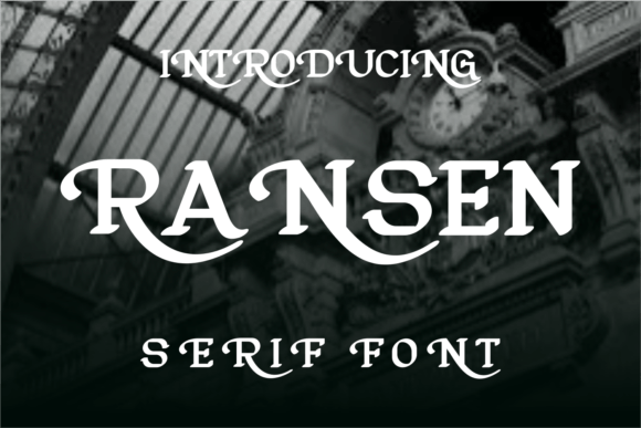 Ransen Font for Professional Branding