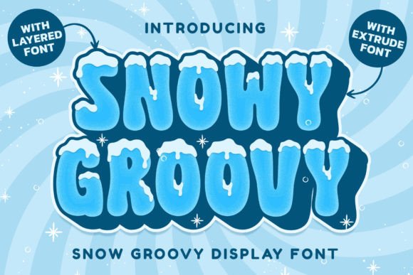 Snowy Groovy Font for Winter-Themed Design